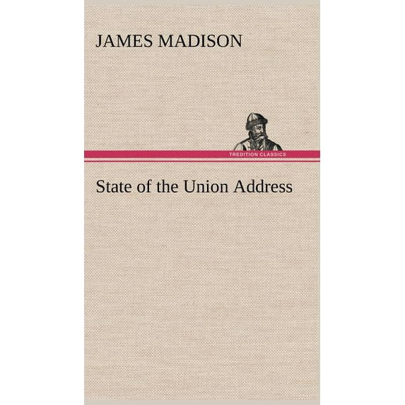 State of the Union Address (Hardcover)