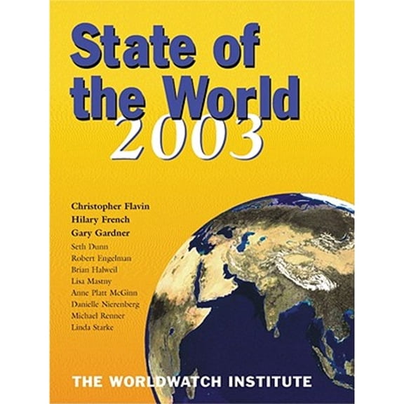 Pre-Owned State of the World 2003 (Paperback) 0393323862 9780393323863