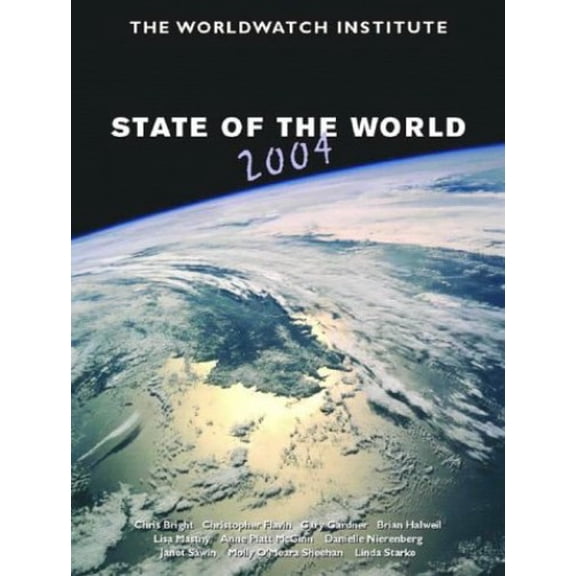 Pre-Owned State of the World: A Worldwatch Institute Report on Progress Toward a Sustainable Society (Paperback) 0393325393 9780393325393