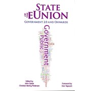 State of the eUnion Government 2.0 and Onwards Paperback by John G tze, Christian Bering Pedersen