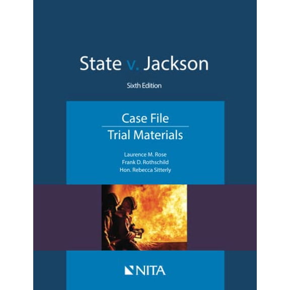 Pre-Owned State v. Jackson: Case File, Trial Materials (NITA), 9781601569486, 1601569483, Paperback, 6 edition