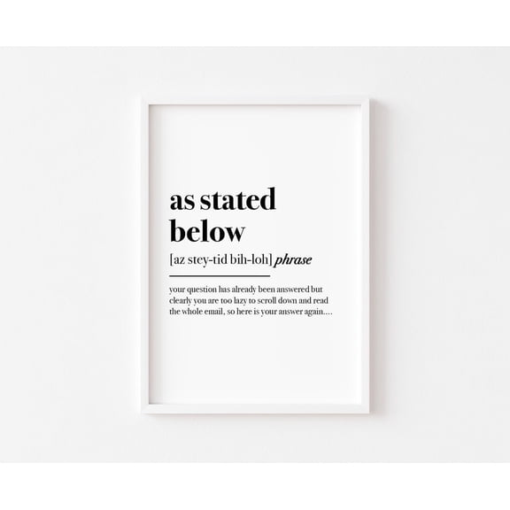 As Stated Below, Home Office Poster, Office Poster Wall Art, Work From Home, Definition Poster, Office Posters, Office Decor, Phrase, Size 24x36 UNFFRAMED F03.1.7l2623