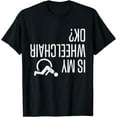 thumbnail image 1 of Statement Funny Wheelchair T-Shirt, 1 of 3