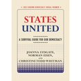 thumbnail image 1 of Pre-Owned States United: A Survival Guide for Our Democracy (Paperback) 1501770071 9781501770074, 1 of 1