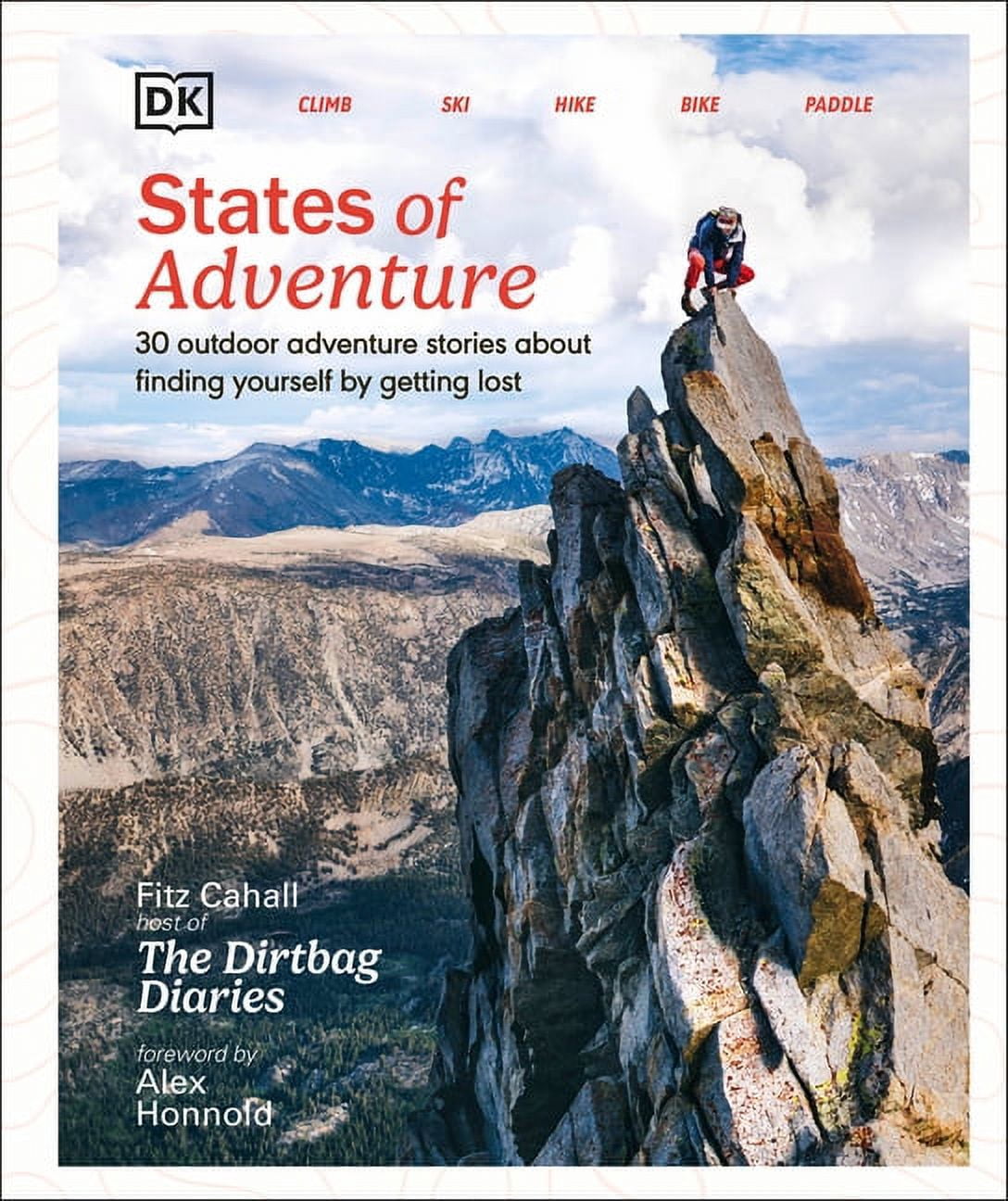 States of Adventure: Stories about Finding Yourself by Getting Lost, (Hardcover)