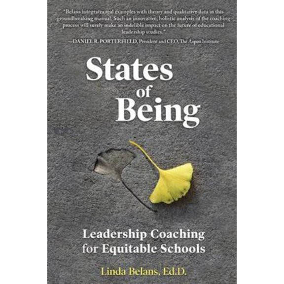 Pre-Owned States of Being: Leadership Coaching for Equitable Schools (Paperback) 1734559209 9781734559200