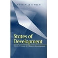 thumbnail image 1 of States of Development: On the Primacy of Politics in Development (Paperback), 1 of 1
