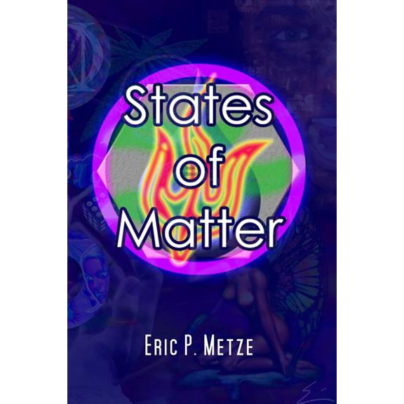 States of Matter: Five Short Stories about Everything