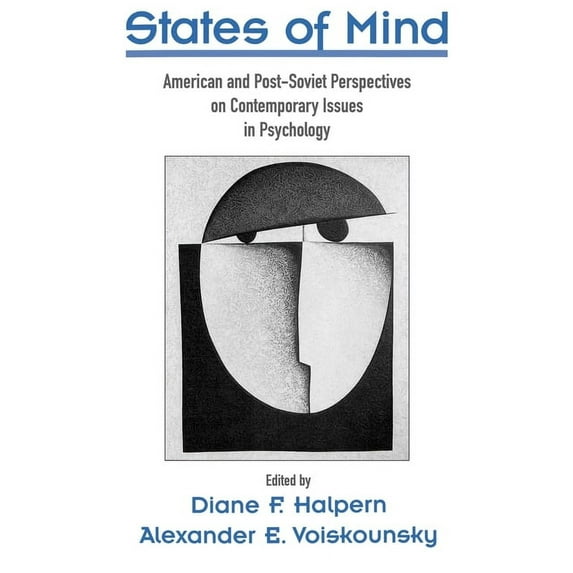 States of Mind: American and Post-Soviet Perspectives on Contemporary Issues in Psychology, (Paperback)