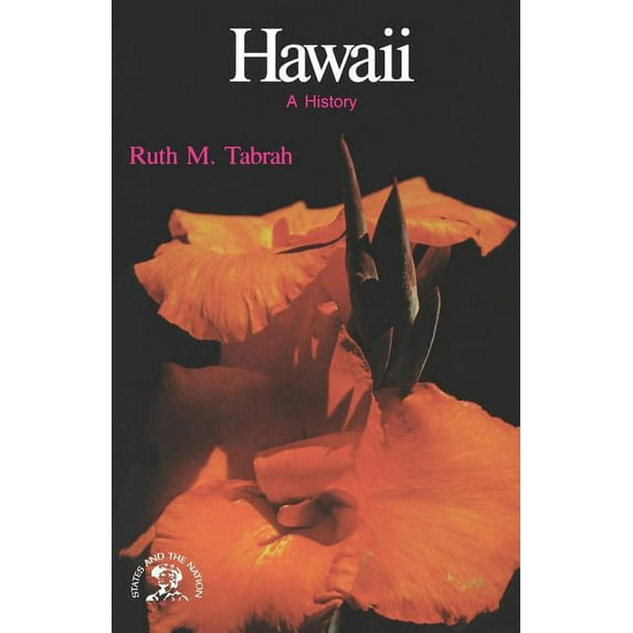 States & the Nation Hawaii: A History, (Paperback)