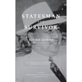 thumbnail image 1 of Statesman And Survivor: ELPIDIO QUIRINO 6TH PRESIDENT OF THE PHILIPPINES: 125 Timeless and Inspirational Presidential Qu, (Paperback), 1 of 1