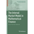 thumbnail image 1 of Static & Dynamic Game Theory: Foundation The Interval Market Model in Mathematical Finance: Game-Theoretic Methods, (Hardcover), 1 of 1