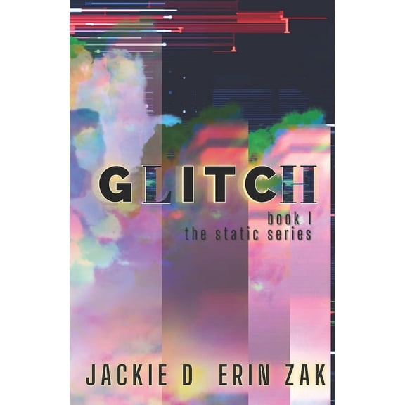 Static: Glitch: Book I of the Static Series (Paperback)
