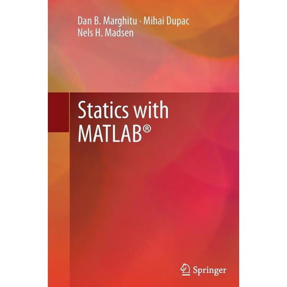 Statics with Matlab(r), (Paperback)