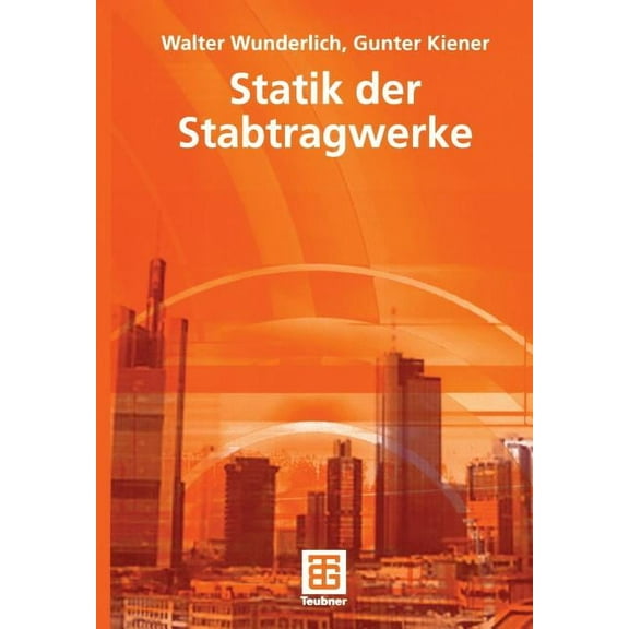 Statik Der Stabtragwerke, (Paperback)