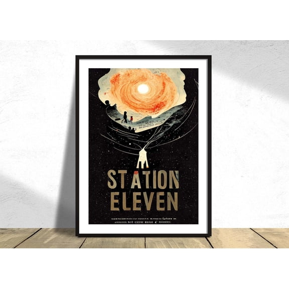 Station Eleven Advertisement Vintage Decor American Series Post Apocalyptic Story Wall Decoration Unframed Paper Print