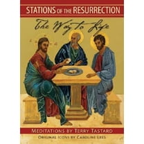 Pre-Owned Stations of the Resurrection: The Way to Life (Paperback) 0764816497 9780764816499