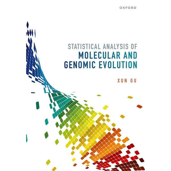 Statistical Analysis of Molecular and Genomic Evolution, (Hardcover)