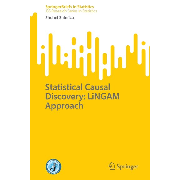 Statistical Causal Discovery: Lingam Approach, (Paperback)