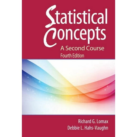 Statistical Concepts - A Second Course (Paperback)