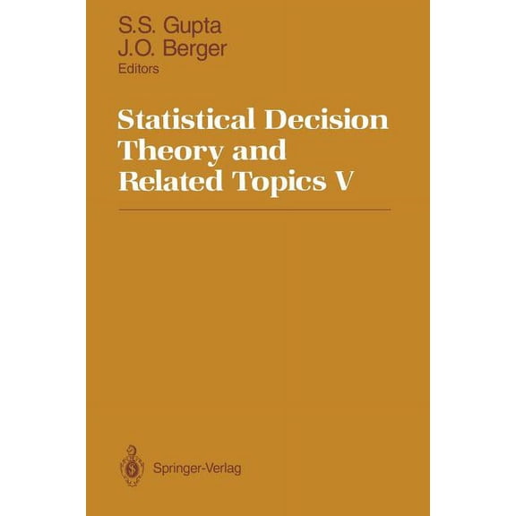 Statistical Decision Theory and Related Topics V, (Paperback)