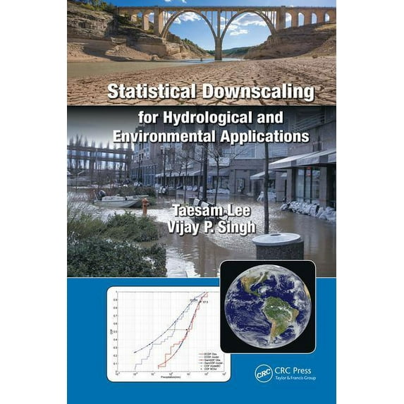 Statistical Downscaling for Hydrological and Environmental Applications, (Hardcover)