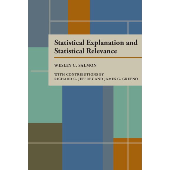 Pre-Owned Statistical Explanation and Statistical Relevance (Paperback) 0822952254 9780822952251