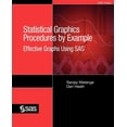 thumbnail image 1 of Statistical Graphics Procedures by Example: Effective Graphs Using SAS (Paperback), 1 of 1