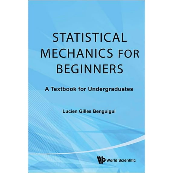 Statistical Mechanics for Beginners, (Hardcover)
