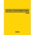 thumbnail image 1 of Lecture Notes on Statistical Methods in Business, (Paperback), 1 of 1