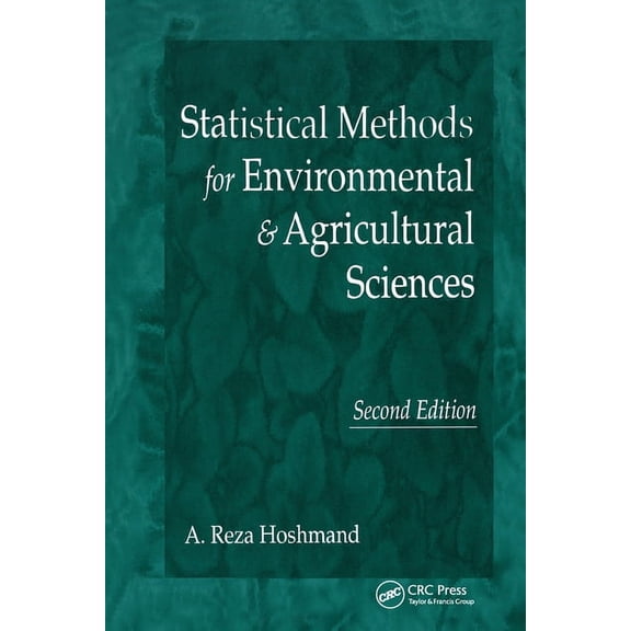 Statistical Methods for Environmental and Agricultural Sciences, (Paperback)