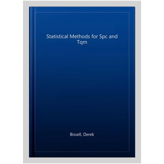 Statistical Methods for Spc and Tqm