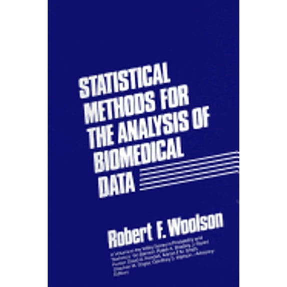 Pre-Owned Statistical Methods for the Analysis of Biomedical Data (Hardcover) 0471806153 9780471806158