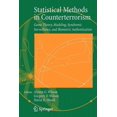 thumbnail image 1 of Statistical Methods in Counterterrorism: Game Theory, Modeling, Syndromic Surveillance, and Biometric Authentication, (Paperback), 1 of 1