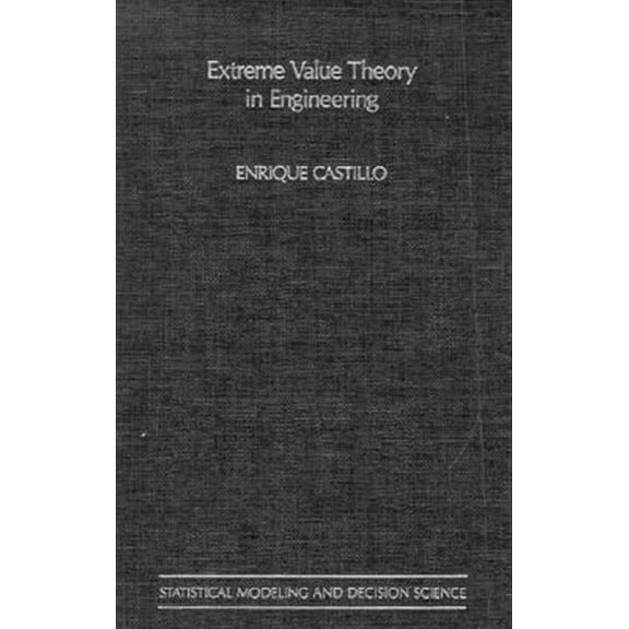 Pre-Owned Statistical Modeling and Decision Scienc Extreme Value Theory in Engineering, (Hardcover)