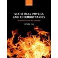 thumbnail image 1 of Statistical Physics and Thermodynamics: An Introduction to Key Concepts, (Hardcover), 1 of 1