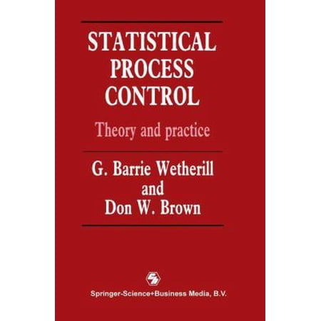 Pre-Owned Statistical Process Control: Theory and Practice Third Edition (Chapman & Hall/CRC Texts in Statistical Science) (Hardcover) 0412357003 9780412357008