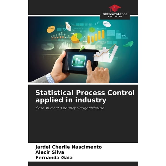 Statistical Process Control applied in industry, (Paperback)