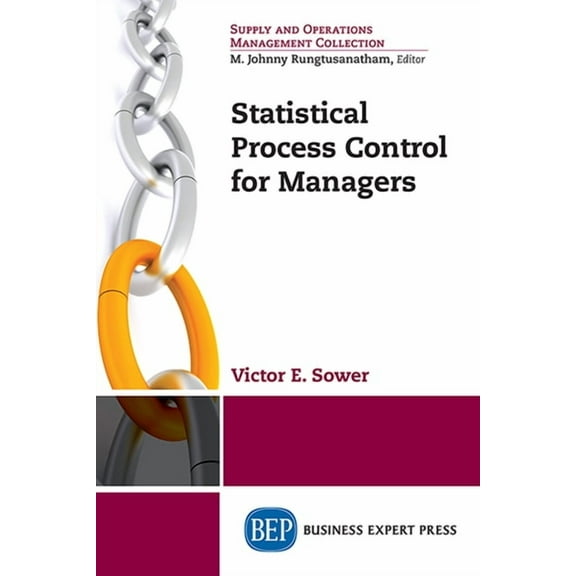 Statistical Process Control for Managers, (Paperback)