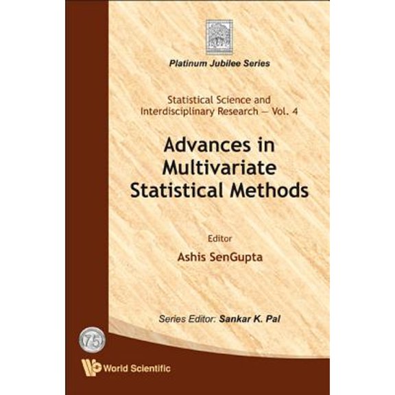 Pre-Owned Statistical Science and Interdisciplinary Research: Advances in Multivariate Statistical Methods (Hardcover)