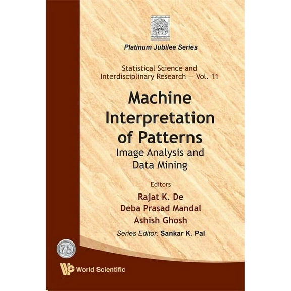 Statistical Science and Interdisciplinar Machine Interpretation of Patterns (V11), Book 11, (Hardcover)