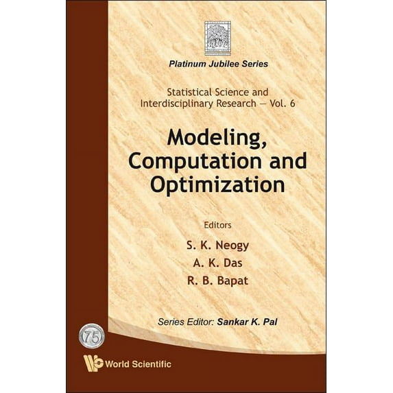 Statistical Science and Interdisciplinar Modeling, Computation & Optimizat..(V6), Book 6, (Hardcover)