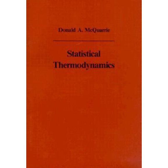 Pre-Owned Statistical Thermodynamics (Paperback) 0935702180 9780935702187