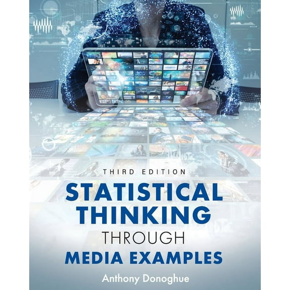 Statistical Thinking through Media Examples, (Paperback)