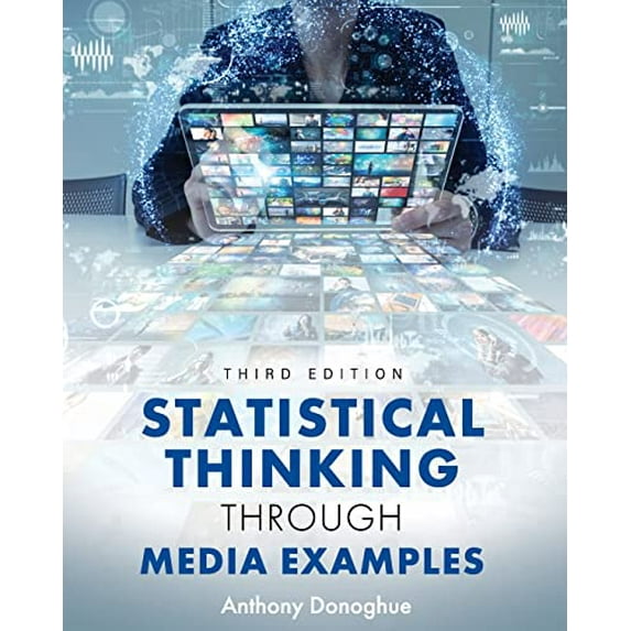 Pre-Owned Statistical Thinking through Media Examples, 9781793541963, 1793541965, Paperback,
