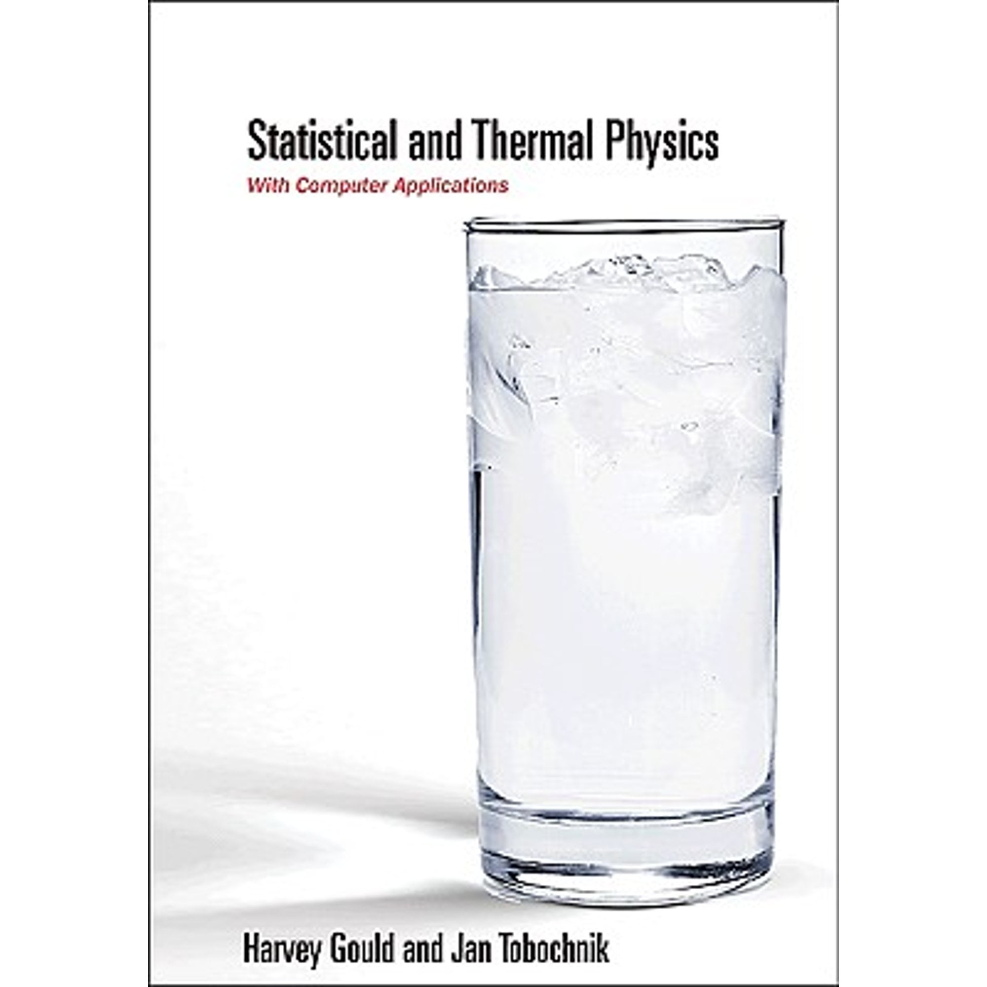 Pre-Owned Statistical and Thermal Physics: With Computer Applications, 9780691137445, 0691137447, Hardcover, 6.1.2010 edition