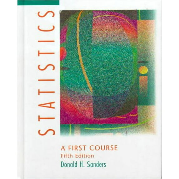 Pre-Owned Statistics: A First Course (Hardcover) 0070549001 9780070549005