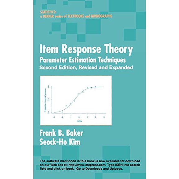 Pre-Owned Item Response Theory: Parameter Estimation Techniques, Second Edition (Statistics: A Series of Textbooks and Monographs), 9780824758257, 0824758250, Hardcover, 2 edition
