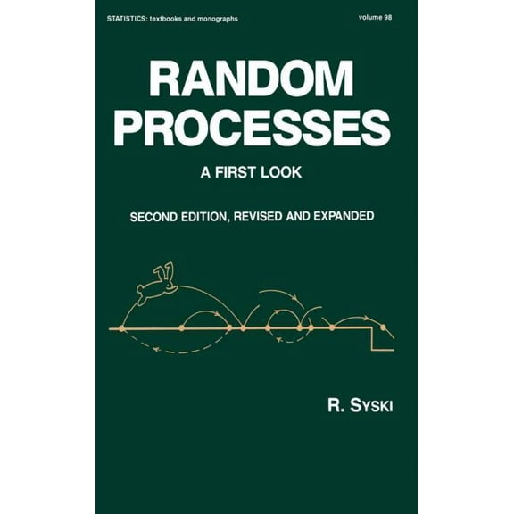 Statistics: A Textbooks and Monographs Random Processes: A First Look, Second Edition,, (Hardcover)