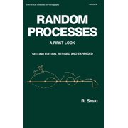Statistics A Textbooks and Monographs Random Processes A First Look, Second Edition,, Hardcover